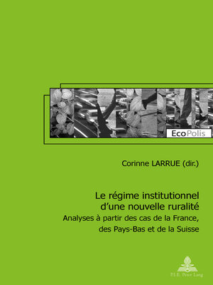 cover image of Le régime institutionnel dune nouvelle ruralité
